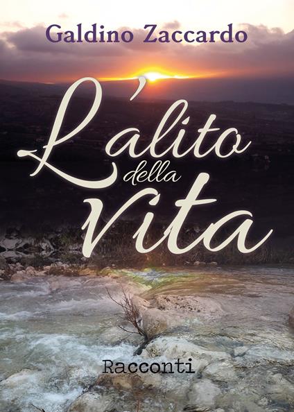 L' alito della vita - Galdino Zaccardo - copertina