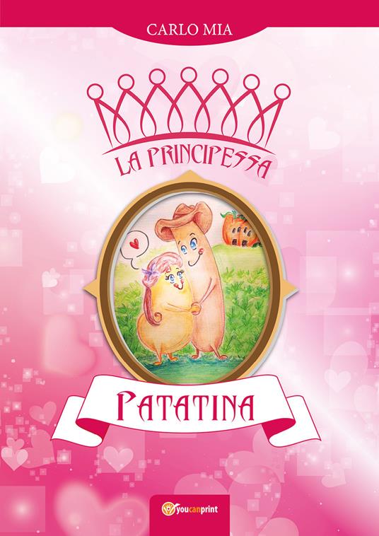 La principessa Patatina - Carlo Mia - copertina