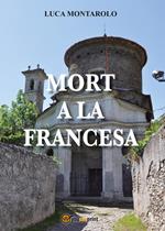 Mort a la francesa