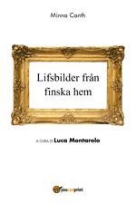 Lifsbilder fran finska hem