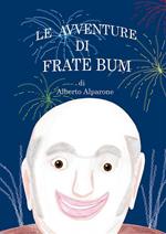 Le avventure di Frate Bum