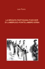 La brigata partigiana Puecher di Lambrugo-Pontelambro-Erba