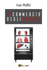 Il commercio degli orrori