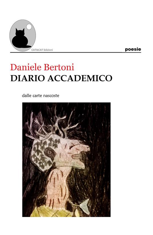 Diario accademico dalle carte nascoste - Daniele Bertoni - copertina