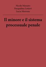 Il minore e il sistema processuale penale