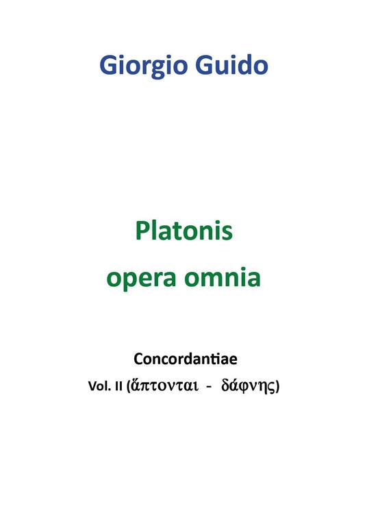 Platonis opera omnia. Concordantiae. Vol. 8 - Giorgio Guido - copertina