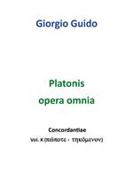 Platonis opera omnia. Concordantiae. Vol. 10: Pópote-tekómenon.