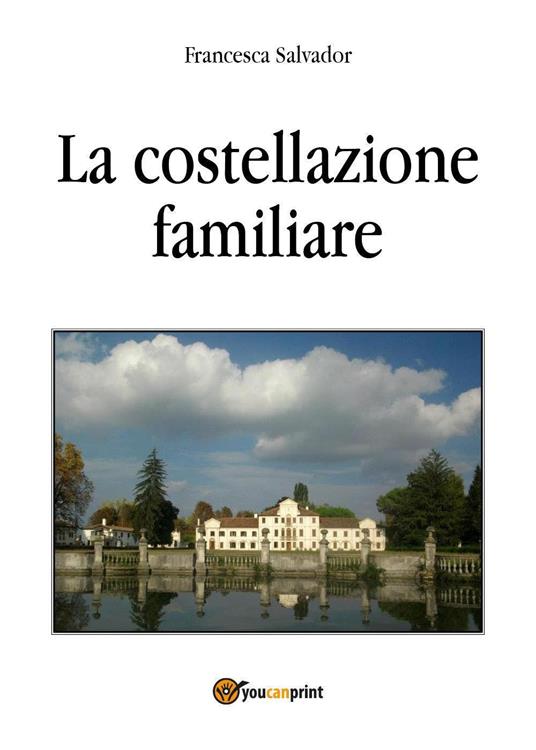 La costellazione familiare - Francesca Salvador - copertina