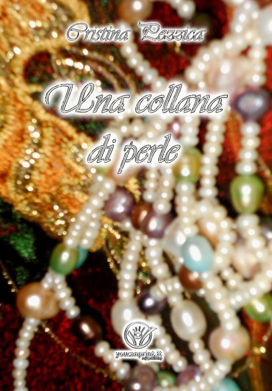 Una collana di perle - Cristina Pezzica - copertina