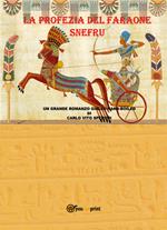 La profezia del faraone Snefru