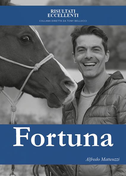 Fortuna - Alfredo Matteuzzi - copertina