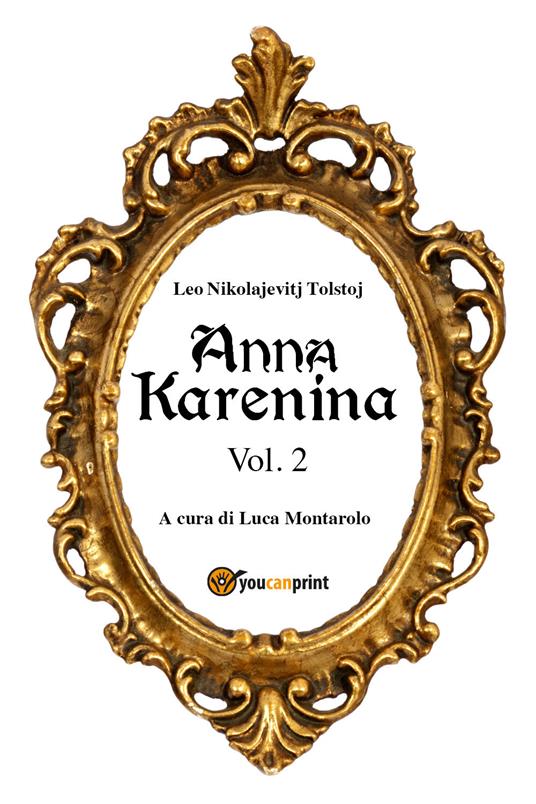 Anna Karenina. Ediz. svedese. Vol. 2 - Lev Tolstoj - copertina