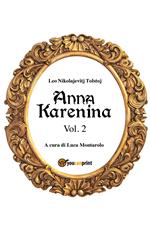 Anna Karenina. Ediz. finlandese. Vol. 2