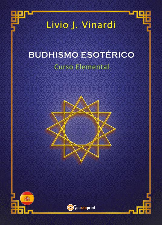 Budhismo esotérico. Curso elemental - Livio J. Vinardi - copertina