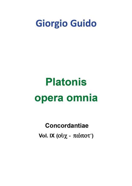 Platonis opera omnia. Concordantiae. Vol. 12 - Giorgio Guido - copertina