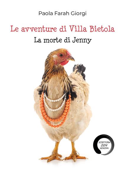 La morte di Jenny. Le avventure di Villa Bietola - Paola Farah Giorgi - copertina