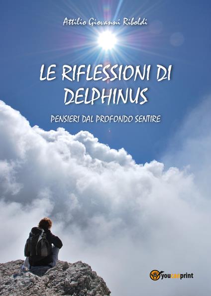 Le riflessioni di Delphinus - Attilio Giovanni Riboldi - copertina