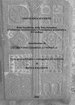 Porte basaltiche della Siria bizantina. L'eminenza monumentale e l'emergenza quantitativa. Il Catalogo