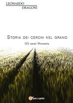 Storia dei cerchi nel grano. Gli anni Novanta