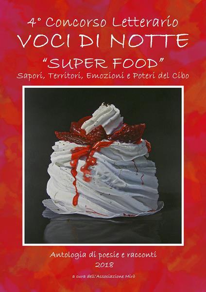 Voci di notte. Super food - copertina