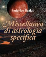 Miscellanea di astrologia specifica