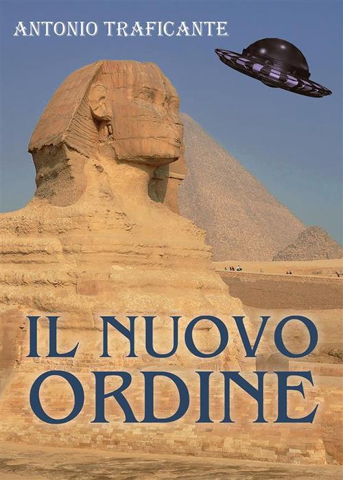 Il nuovo ordine - Antonio Traficante - ebook