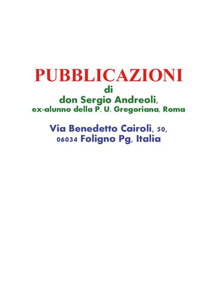 Pubblicazioni di don Sergio Andreoli, ex-alunno della P. U. Gregoriana, Roma - Sergio Andreoli - copertina