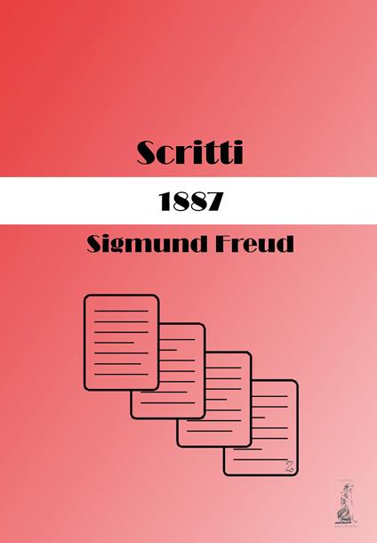 Scritti. 1887 - Sigmund Freud - copertina