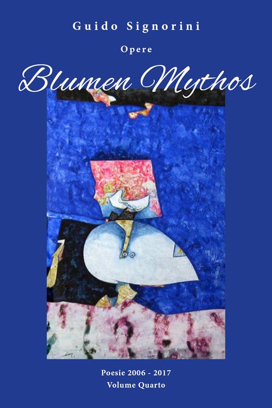 Blumen mythos - Guido Signorini - copertina
