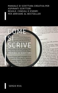 Come si scrive. Manuale di scrittura