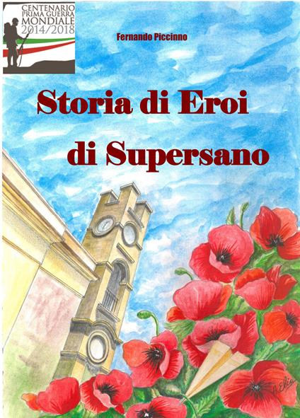Storia di eroi di Supersano - Fernando Piccinno - copertina