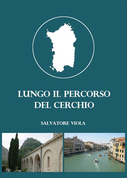 Lungo il percorso del cerchio - Salvatore Viola - copertina