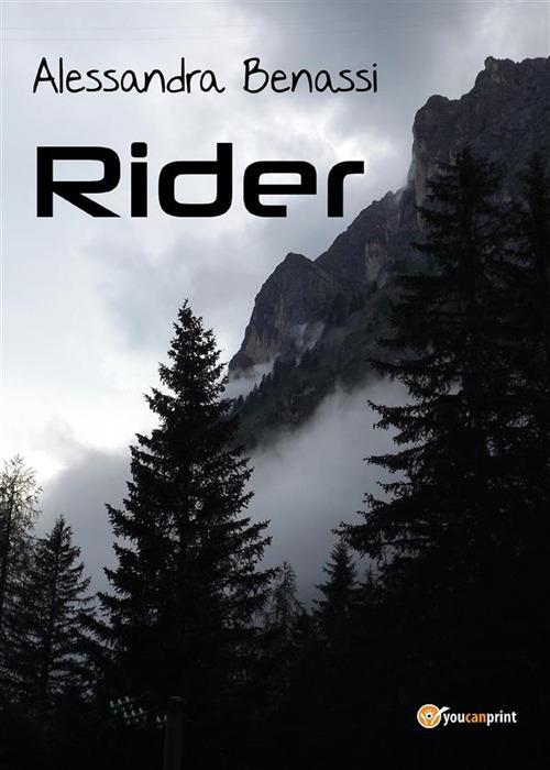 Rider - Alessandra Benassi - ebook