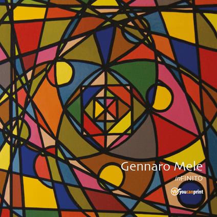 InFINITO. Catalogo della mostra (Monza, 30 ottobre-25 novembre 2018). Ediz. illustrata - Gennaro Mele - copertina