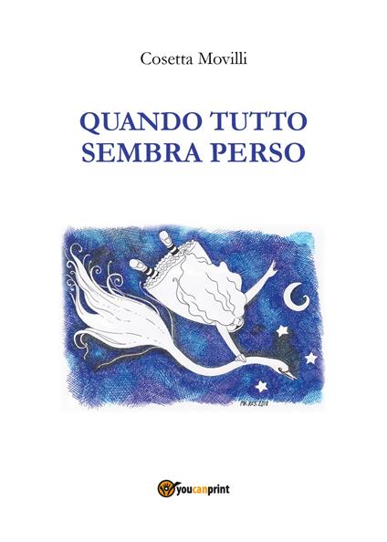 Quando tutto sembra perso - Cosetta Movilli - copertina