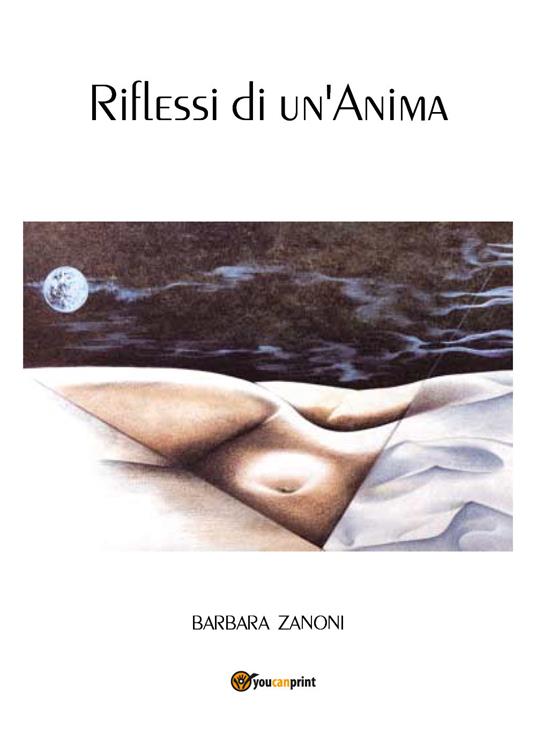 Riflessi di un'anima - Barbara Zanoni - copertina