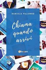 Chiama quando arrivi