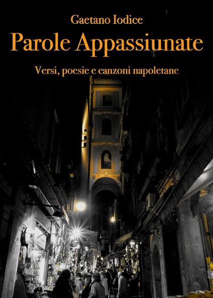 Parole appassiunate - Gaetano Iodice - copertina