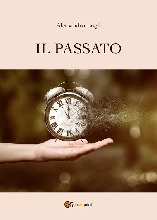 Il passato - Alessandro Lugli - copertina