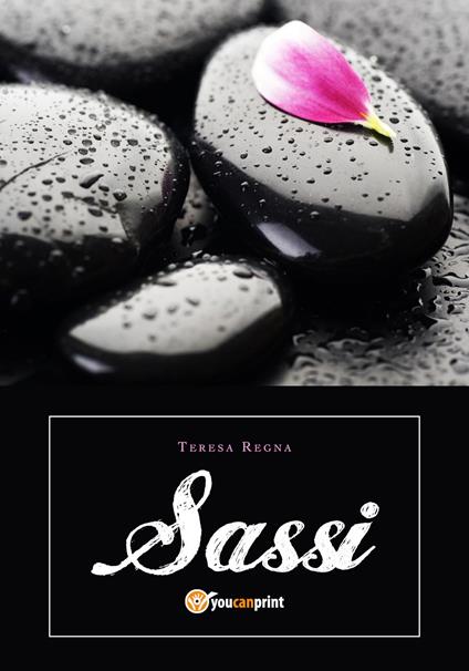 Sassi - Teresa Regna - copertina