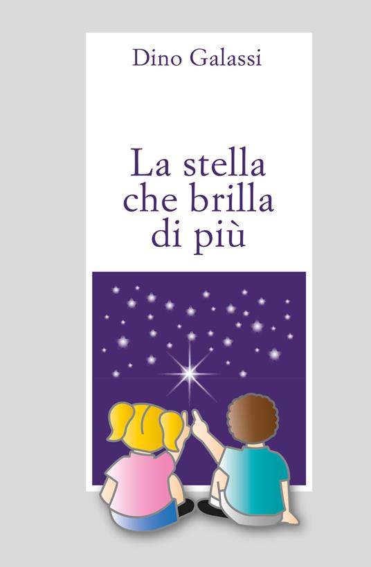 La stella che brilla di più - Dino Galassi - copertina