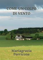 Come un colpo di vento