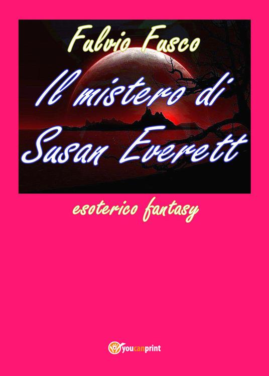 Il mistero di Susan Everett - Fulvio Fusco - copertina