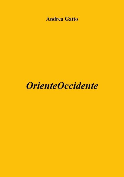 OrienteOccidente - Andrea Gatto - copertina