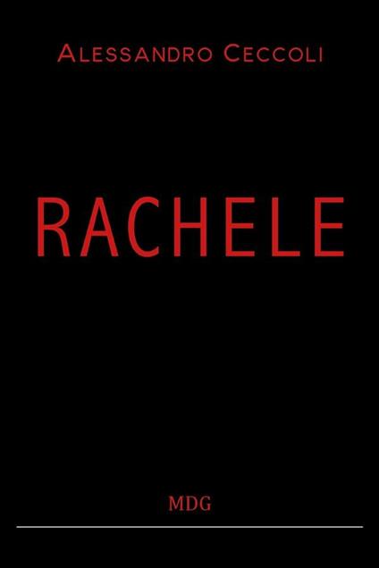 Rachele - Alessandro Ceccoli - ebook