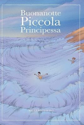 Buonanotte piccola principessa - Valerio Giovine - copertina