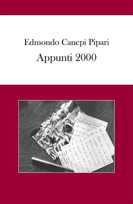 Appunti 2000 - Edmondo Canepi Pipari - ebook