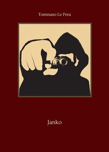 Janko - Tommaso Le Pera - ebook
