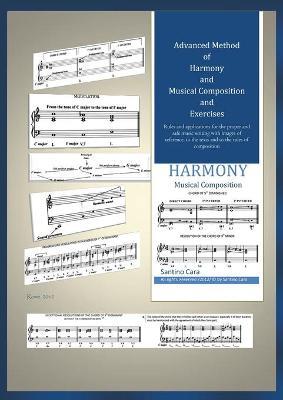 Advanced method of harmony and musical composition and exercises - Santino Cara - copertina