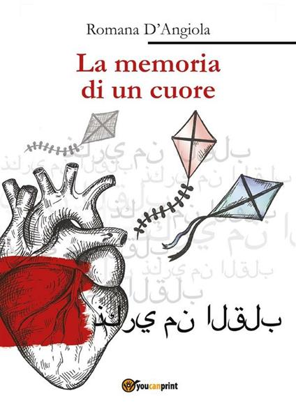La memoria di un cuore - Romana D'Angiola - ebook